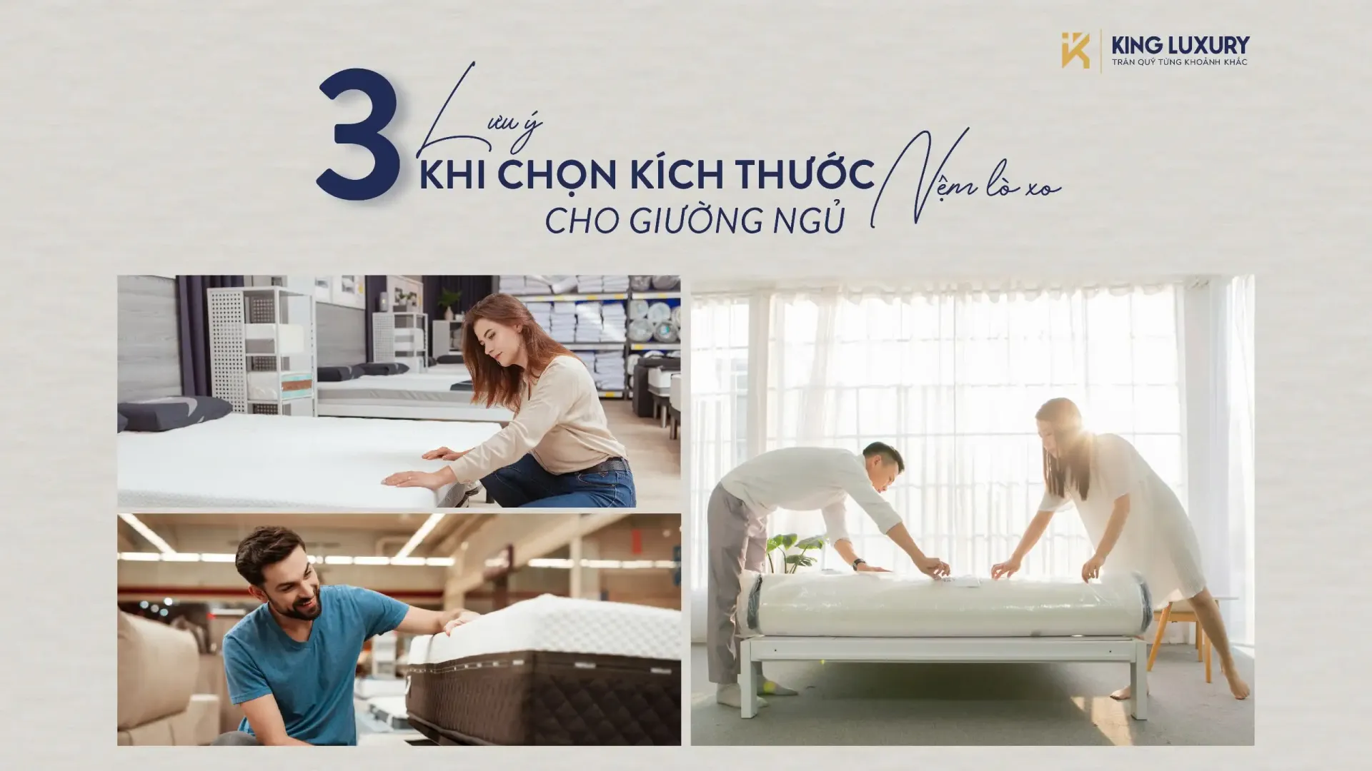 3 LƯU Ý KHI CHỌN KÍCH THƯỚC NỆM LÒ XO CHO GIƯỜNG NGỦ